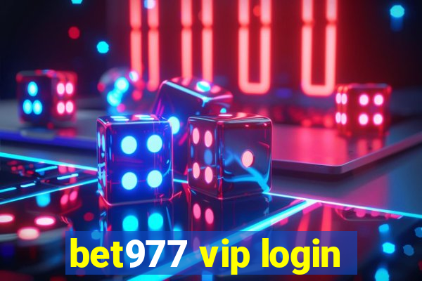 bet977 vip login